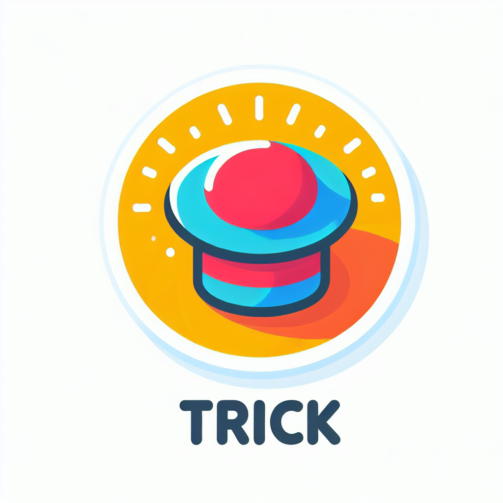 trick
